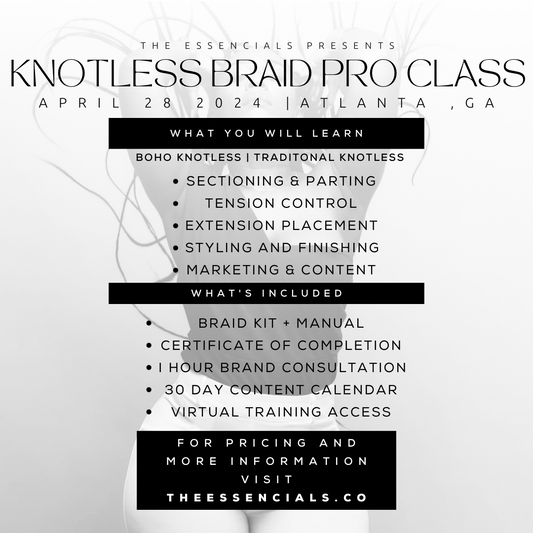 Knotless Braid Pro Class